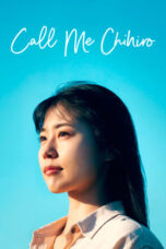 Nonton Film Call Me Chihiro (2023) Bioskop21