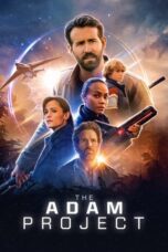 Nonton Film The Adam Project (2022) Bioskop21