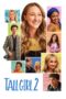 Nonton Film Tall Girl 2 (2022) Bioskop21