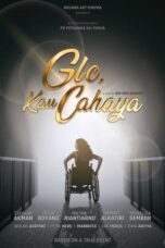 Nonton Film Glo, Kau Cahaya (2023) Bioskop21