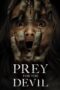 Nonton Film Prey for the Devil (2022) Bioskop21