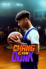 Nonton Film Chang Can Dunk (2023) Bioskop21