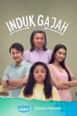 Nonton Film Induk Gajah (2023) Bioskop21