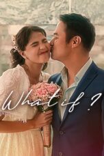 Nonton Film What If (2023) Bioskop21