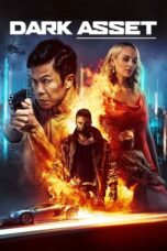 Nonton Film Dark Asset (2023) Bioskop21