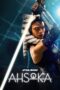 Nonton Film Ahsoka (2023) Bioskop21