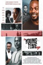 Nonton Film A Young Time Ago (2023) Bioskop21