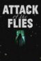 Nonton Film Attack of the Flies (2023) Bioskop21