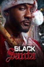 Nonton Film Black Santa (2023) Bioskop21