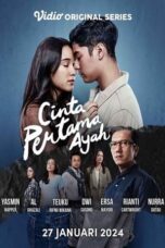 Nonton Film Cinta Pertama Ayah (2024) Bioskop21