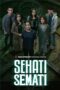 Nonton Film Sehati Semati (2024) Bioskop21