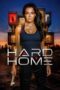 Nonton Film Hard Home (2024) Bioskop21