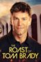 Nonton Film The Roast of Tom Brady (2024) Bioskop21