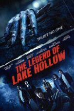 Nonton Film The Legend of Lake Hollow (2024) Bioskop21