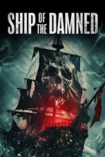 Nonton Film Ship of the Damned (2024) Bioskop21